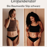 Bio Baumwolle Slip Schwarz Vergleich zwei Models unterschiedliche Körper Gr 36 und 44/46