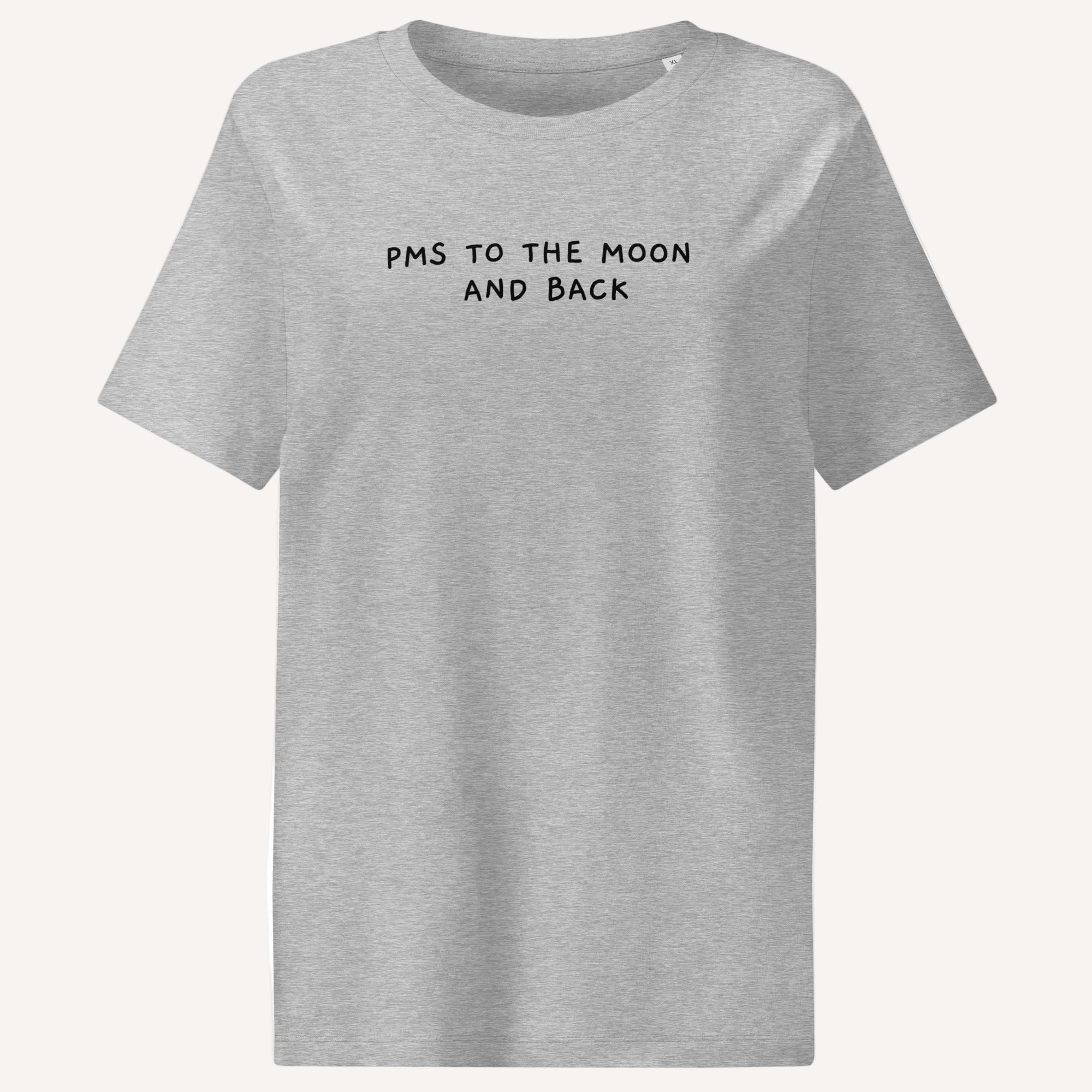 "PMS to the Moon and Back" – T-Shirt in grau